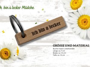 Schlüsselanhänger - Holz - Handmade - Ich bin a lecker Mädche