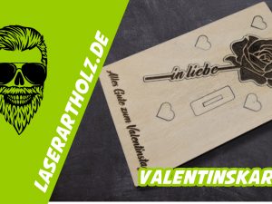 Valentinstagkarte - individuell und personalisierbar - Vorlage für Lightburn - Laser Cutter