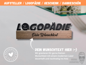 Aufsteller für Logopädie , Logopädinnen und Logopäden - Namensschild - Personalisierbar mit Wunschtext - Jeder Aufsteller ist ein Unikat
